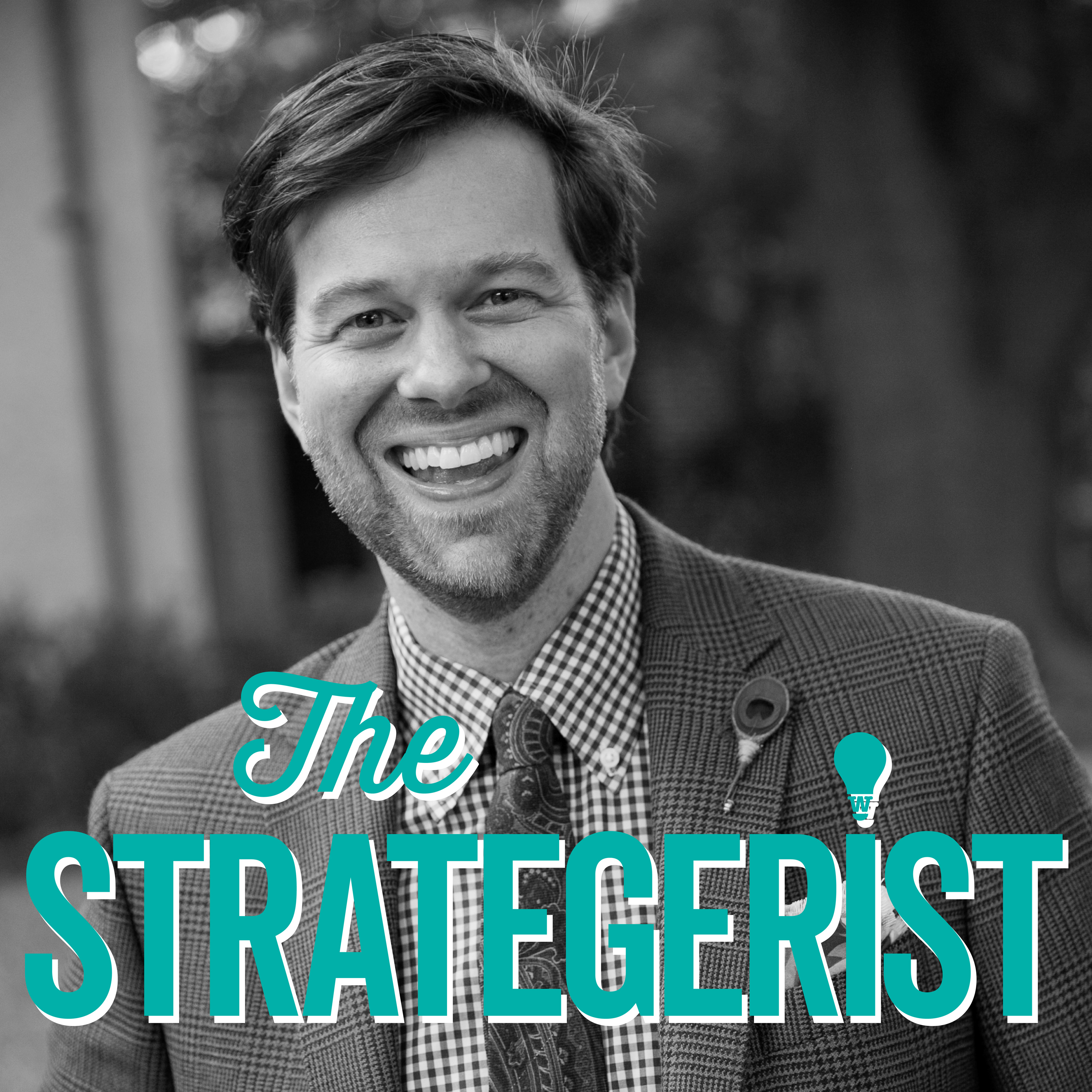 James Farmer The Strategerist A Podcast From The George W Bush Institute